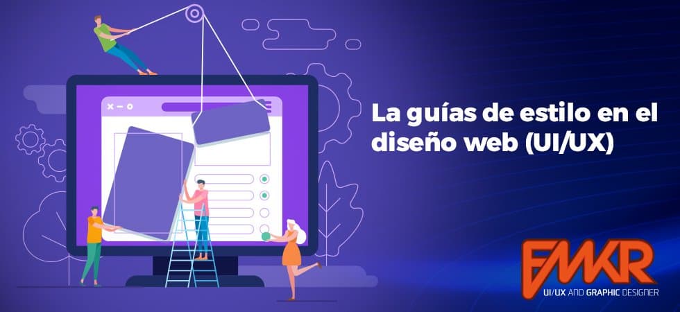 La guías de estilo en el diseño web (UI/UX)