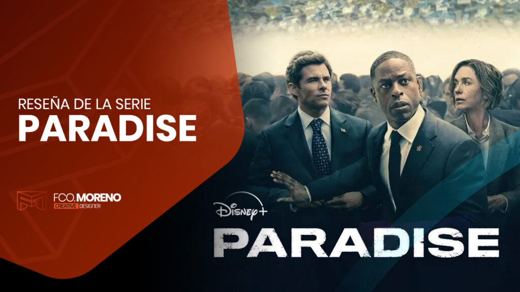 Reseña de la serie "Paradise"