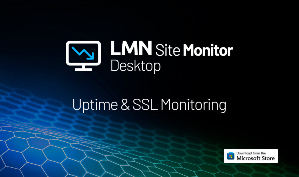 LMN Site Monitor Desktop: monitoriza tus webs desde el escritorio, sin complicarte la vida