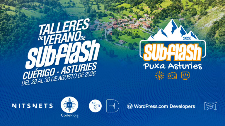 ¡Subflash 2026 vuelve, y esta vez nos vamos a Asturias!