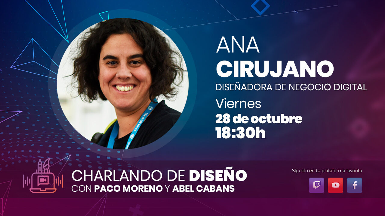 Charlando con Ana Cirujano